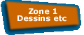 Zone 1 Dessins 